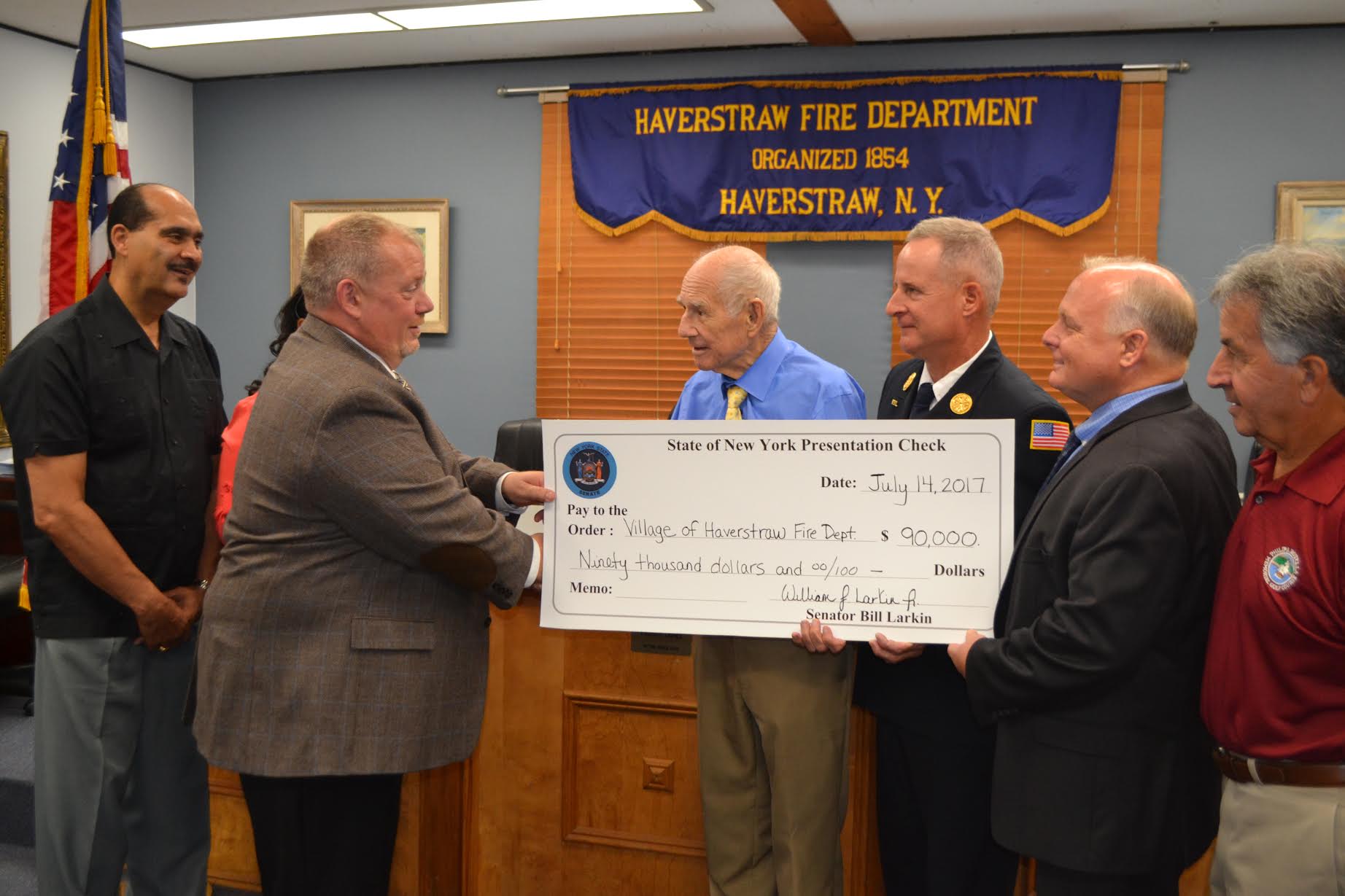 SENATOR LARKIN PRESENTS $90,000 CHECK TO VILLAGE OF HAVERSTRAW FIRE DEPARTMENT SENATOR LARKIN PRESENTS $90,000 CHECK TO VILLAGE OF HAVERSTRAW FIRE DEPARTMENT