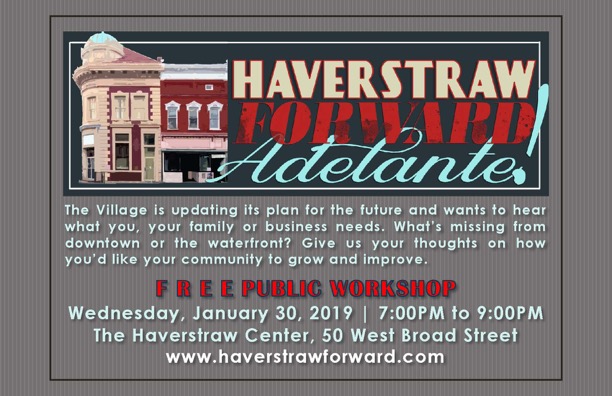 VILLAGE OF HAVERSTRAW LOOKS TO FUTURE: LAUNCHES PLANNING EFFORT WITH VISIONING MEETING